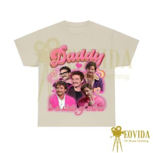 Daddy Is A State Of Mind Shirt, Pedro Shirt