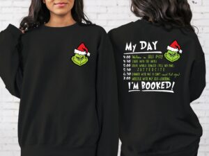 2 Side Grinch My Day I’m Booked Pocket Size Sweatshirt